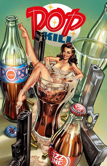 Pop Kill #4 * J. Scott Campbell