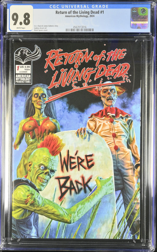 Return of the Living Dead #1 CGC 9.8 Mark Spears