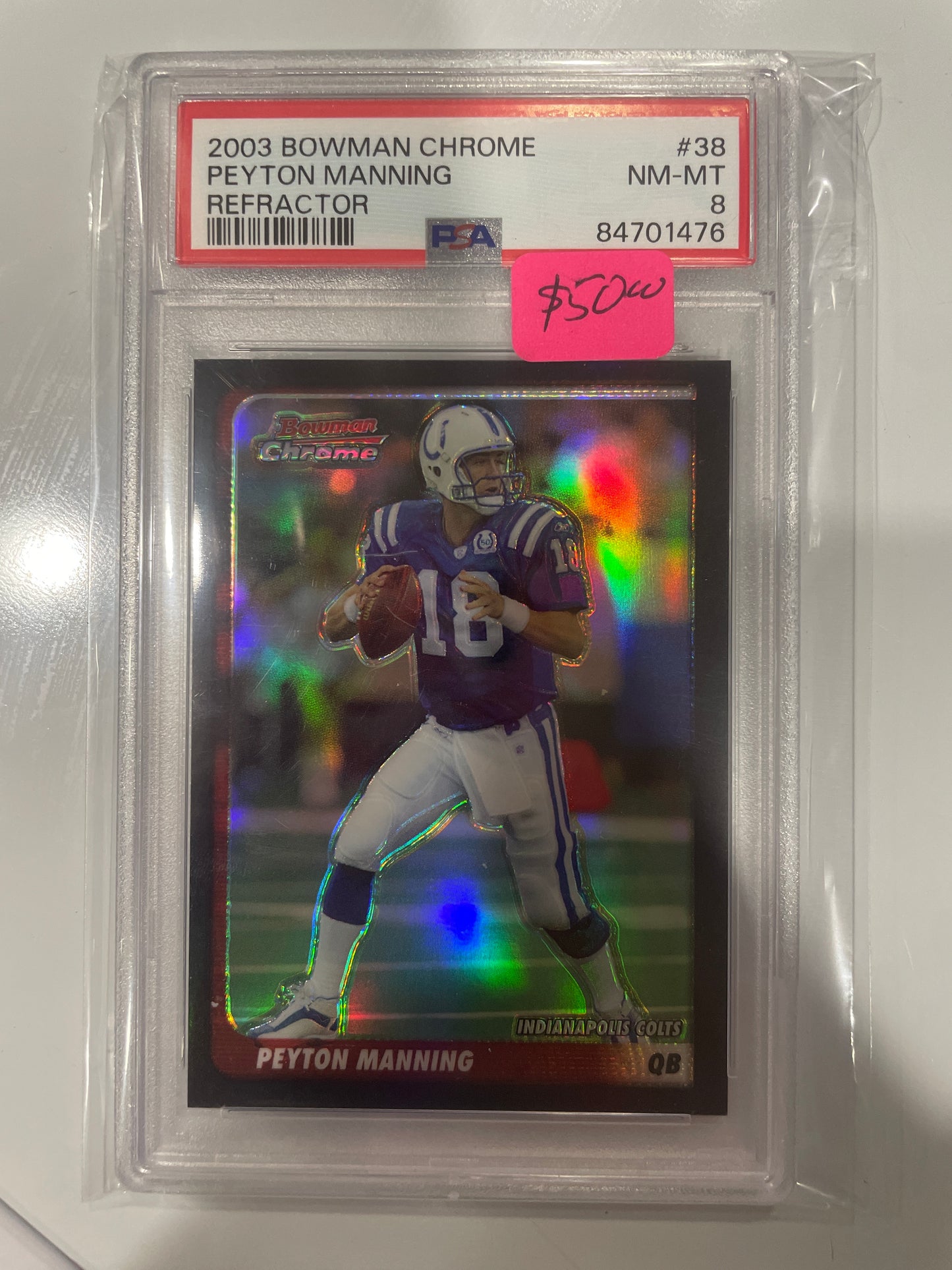 2003 Peyton Manning PSA 8