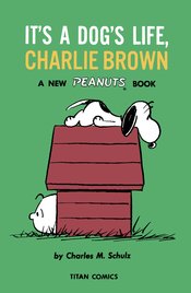 PEANUTS TP ITS A DOGS LIFE CHARLIE BROWN