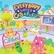 EVERYBODY LOVES CATS VS PICKLES HC