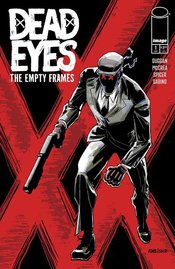 DEAD EYES THE EMPTY FRAMES #1 * 1:15
