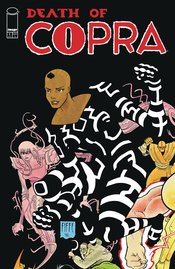 DEATH OF COPRA #1 * 1:15