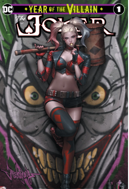 JOKER YEAR OF THE VILLAIN #1 * Jeehyung Lee Harley Exclusive